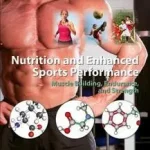 Nutrition and Enhanced Sports Performance byBagchi, Debasis; Nair, Sreejayan; Sen, Chandan K.; Akció