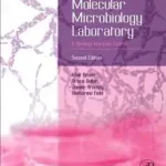 Nézd meg most Molecular Microbiology Laboratory byReam, Walt; Geller, Bruce; Trempy, Janine; Field, Katherine;
