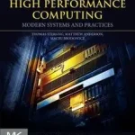 High Performance Computing bySterling, Thomas; Brodowicz, Maciej; Anderson, Matthew; Alacsony ár