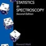 Statistics in Spectroscopy byMark, Howard; Workman, Jr., Jerry; Azonnal elérhető