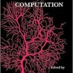 Népszerű Single Neuron Computation byMcKenna, Thomas M.; Davis, Joel L.; Zornetzer, Steven F.;