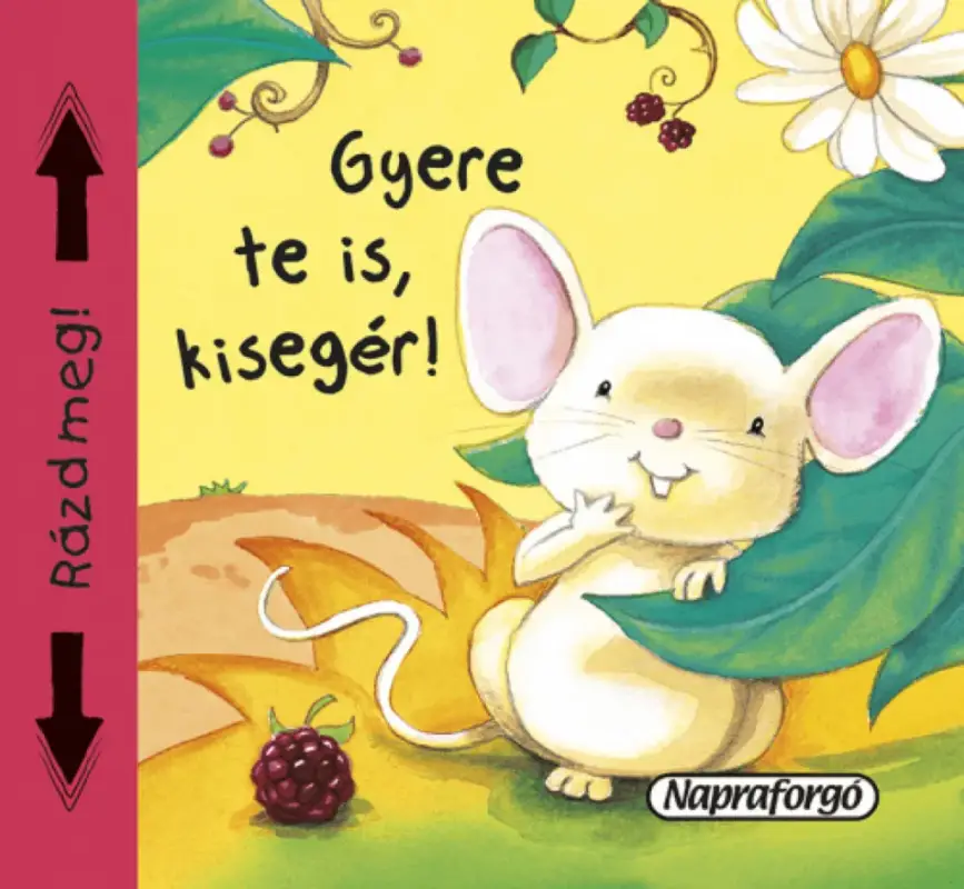 Szuper akció Gyere te is, kisegér!