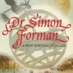 Legkelendőbb Dr Simon Forman byCook, Judith;