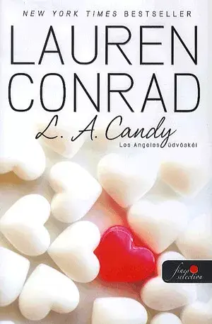 L.A. Candy Ne maradj le