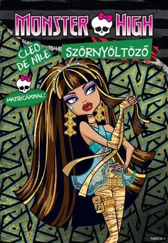 Monster High - Szörnyöltöző - Cleo De Nile & Deuce foglalkoztató matricákkal Olcsó