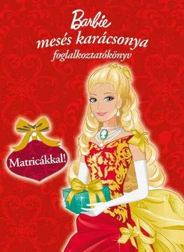 Barbie mesés karácsonya foglalkoztatókönyv matricákkal Akciós ár