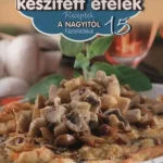 5 összetevőből készített ételek - Receptek a Nagyitól 15. Outlet