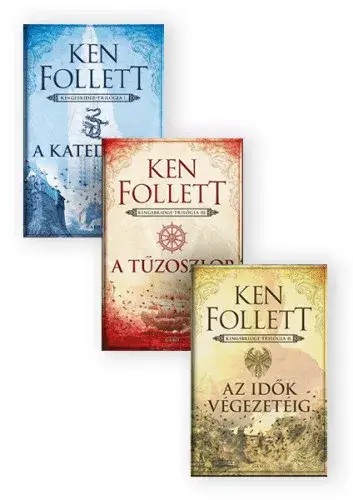 Ken Follett: A katedrális + Az idők végezetéig + A tűzoszlop - könyvcsomag Exkluzív ajánlat